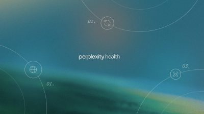 Perplexity dévoile Perplexity Health, un outil d'IA pour transformer vos données médicales éparpillées en informations sur la santé